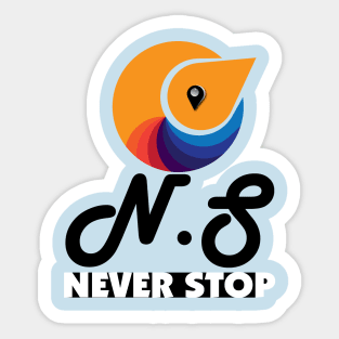 never stop Sticker